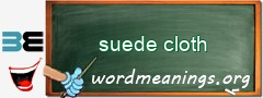 WordMeaning blackboard for suede cloth